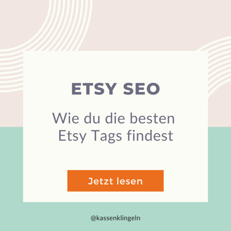 Erfolgreich auf Etsy verkaufen mit gutem Etsy SEO geht nur, wenn du die Etsy Tags findest, die Käufer wirklich verwenden. Hier erfährst du, wie es geht.