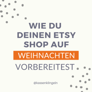 Etsy Shop mehr verkaufen an Weihnachten