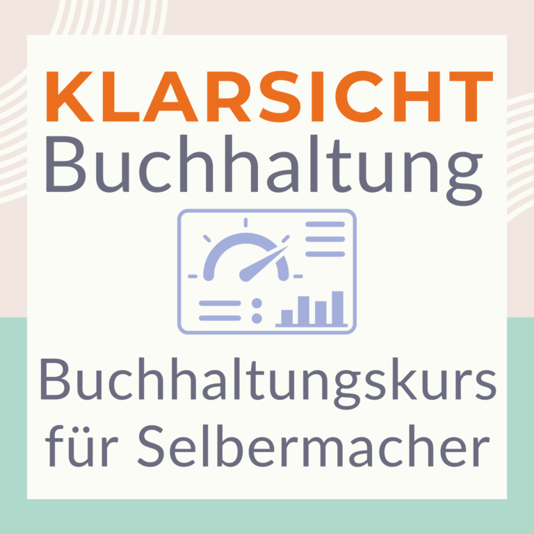 KlarSicht Buchhaltung der Buchhaltungskurs für selbermacher, Handmade Labels und Etsy Shops